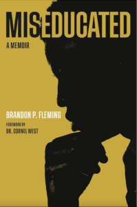 Miseducated by Brandon Fleming book cover